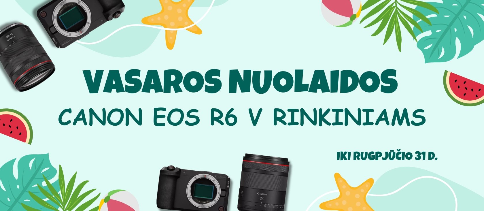 ☀️ VASAROS NUOLAIDOS Canon EOS R6 V rinkiniams 📸