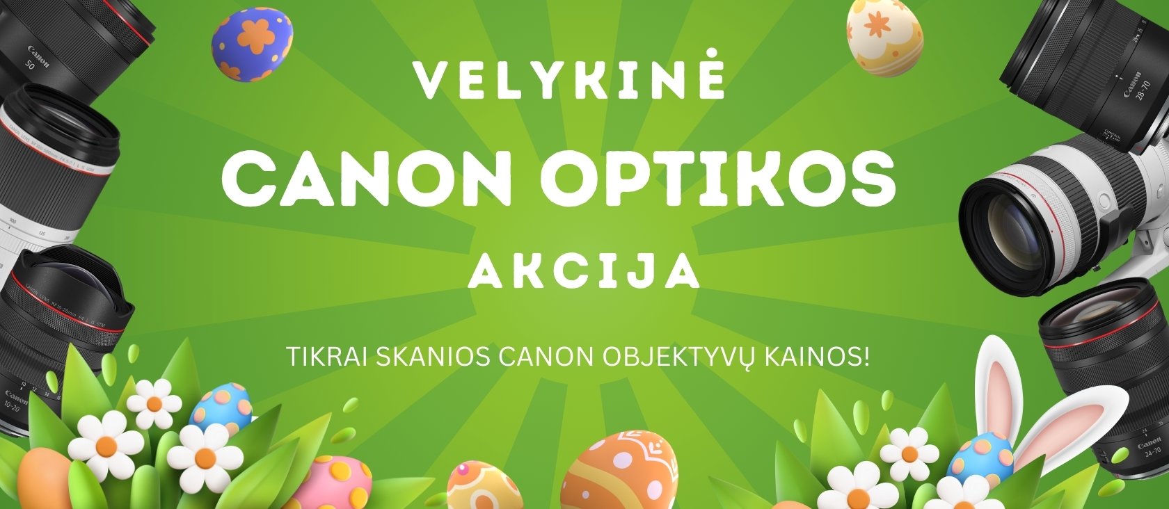 VELYKINĖ CANON OPTIKOS AKCIJA – tikrai skanios Canon objektyvų kainos!