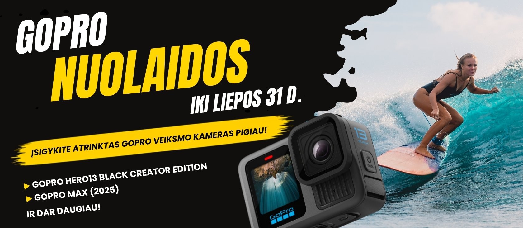 Šok ant bangos su Gopro! 🌊 Gopro NUOLAIDOS – iki liepos 31 d. 🎥☀️
