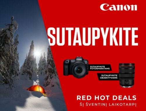 Nuolaidos CANON fotoaparatams ir objektyvams: red hot deals!
