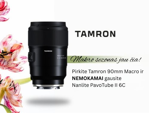 Tamron 90mm makro akcija - Nanlite PavoTube II 6C 1-Kit DOVANŲ!