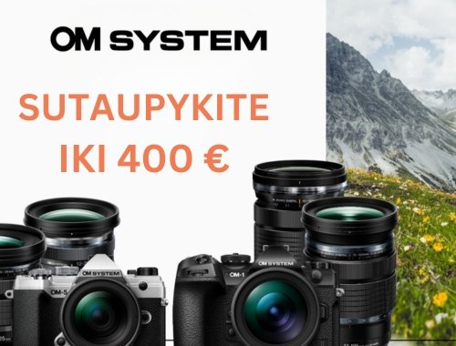 OM System akcija: sutaupykite iki 400 €