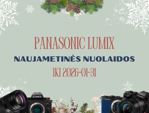 ✨ Panasonic Lumix NAUJAMETINĖS NUOLAIDOS ✨